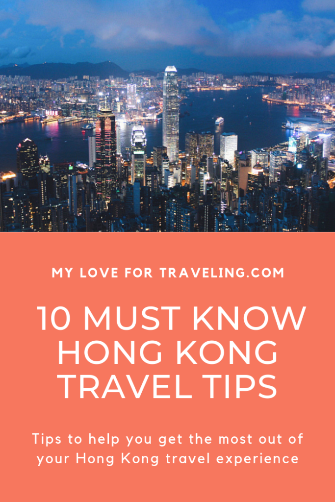 10 Must know Hong Kong travel tips | My love for traveling | Travel blog